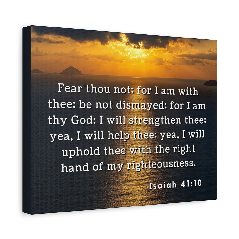Scripture Walls Fear Thou Not Isaiah 41:10 Bible Verse Canvas Christian Wall